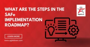SAfe Implementation Roadmap