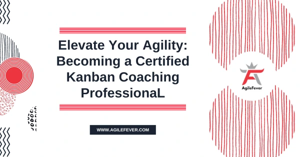 Becoming a Certified Kanban Coaching Professional