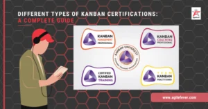 Different Types of Kanban Certifications