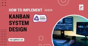 Implement Kanban System Design