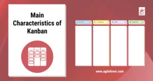 Characteristics of Kanban