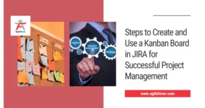 Use a Kanban Board in JIRA