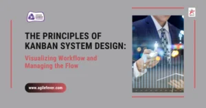 Principles of Kanban System Design
