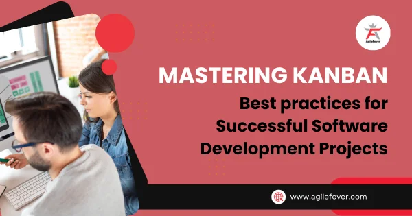 Best practices for Successful Software Development Projects