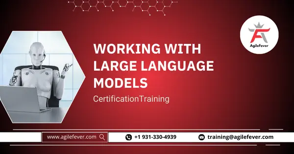 Working with Large Language Models