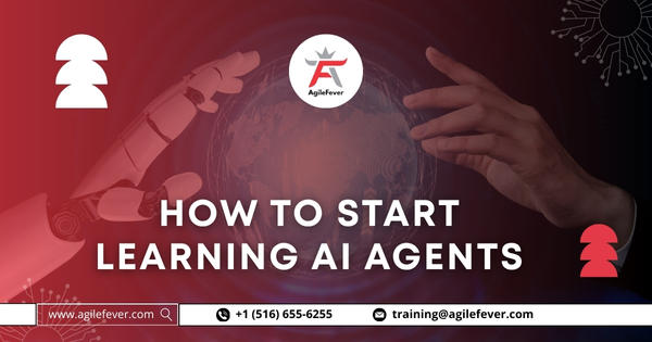 How To Start Learning AI Agents