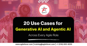 Use-Cases-for-Generative-AI-and-Agentic-AI-Across-Every-Agile-Role